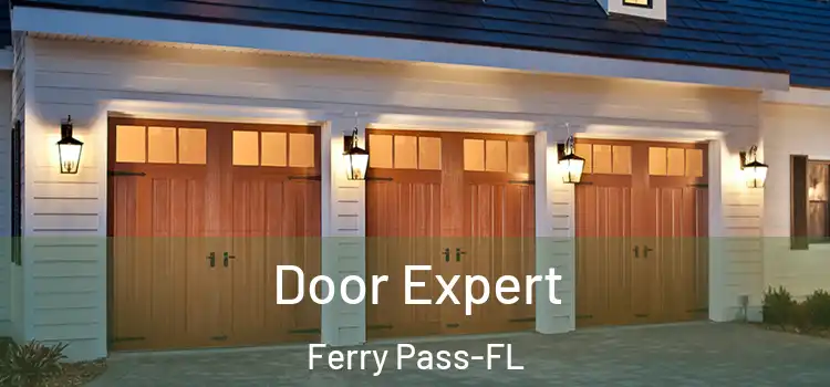  Door Expert Ferry Pass-FL